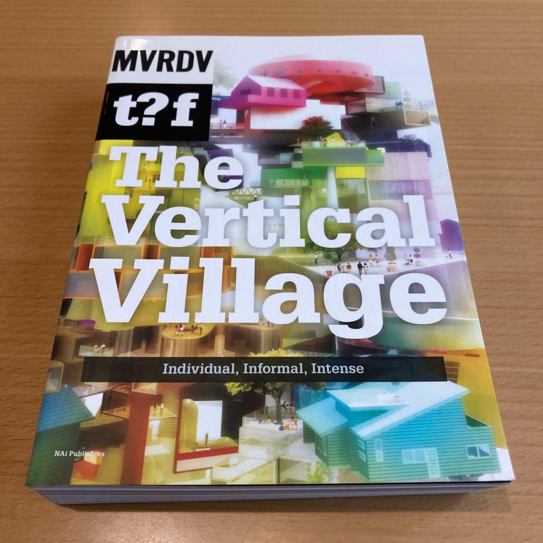 MVRDV The Vertical Village(限定値下げ)